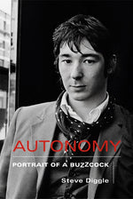 Book cover for Autonomy: Portrait of a Buzzcock