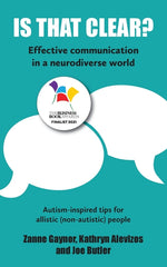 Book cover for Is That Clear?: Effective communication in a neurodiverse world (Effective Communication in a Neurodiverse World)