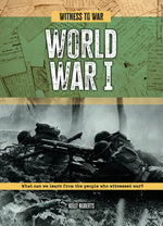 Book cover for World War I: What Can We Learn from the People Who Witnessed War?