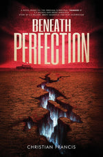 Book cover for Beneath Perfection: The Official Tremors Novelization