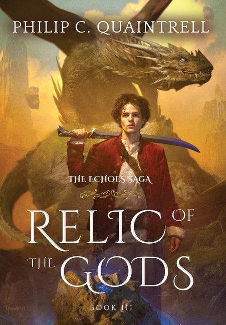 Book cover for Relic of the Gods: (The Echoes Saga: Book 3)