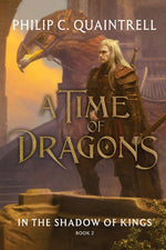 Book cover for In the Shadow of Kings: (A Time of Dragons: Book 2)