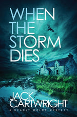Book cover for When The Storm Dies