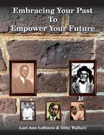 Book cover for Embracing Your Past to Empower Your Future