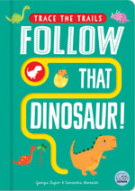 Book cover for Follow That Dinosaur!