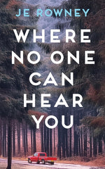 Book cover for Where No One Can Hear You