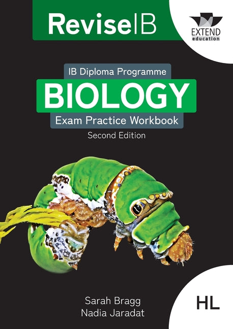 Book cover for Revise IB: Biology Exam Practice Workbook - Higher Level (Second Edition)