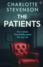 Book cover for Patients: A dark and thought-provoking psychological thriller