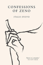 Book cover for Confessions of Zeno: The cult classic discovered and championed by James Joyce
