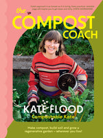 Book cover for The Compost Coach: Make Compost, Build Soil and Grow a Regenerative Garden - Wherever You Live!