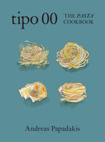 Book cover for Tipo 00 the Pasta Cookbook: For People Who Love Pasta