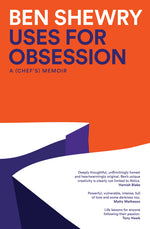 Book cover for Uses for Obsession: A Chef's Memoir