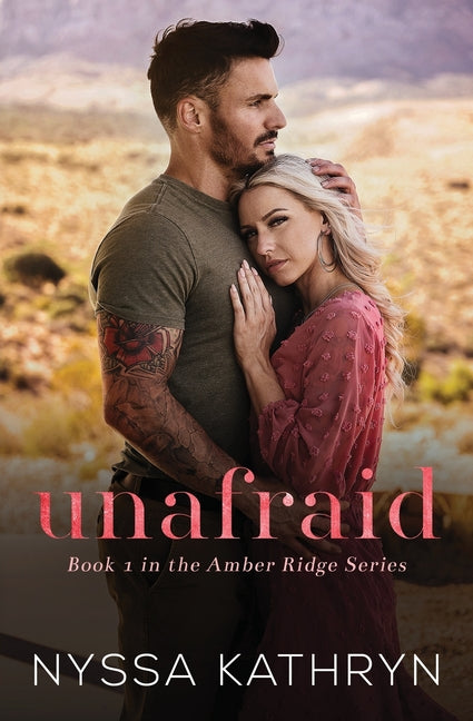 Book cover for Unafraid: A Small Town, Friends to Lovers, Romantic Suspense
