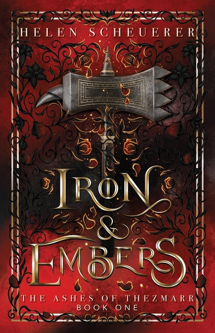 Book cover for Iron & Embers: An epic fantasy romance