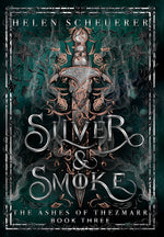 Book cover for Silver & Smoke: An epic fantasy romance