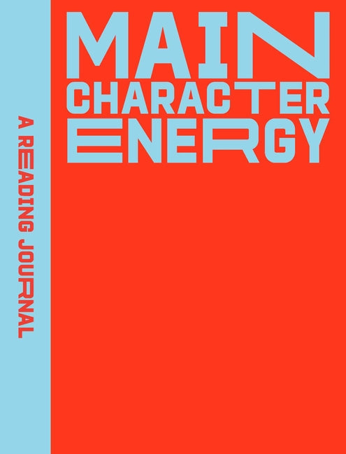 Book cover for Reading Journal: Main Character Energy: All about Characters Reading Journal, Book Review Log, Track Your Reading Progress, A5 Reading Log Notebook