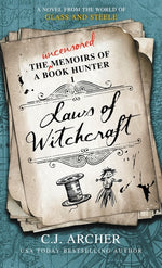 Book cover for Laws of Witchcraft: A Novel from the World of Glass and Steele