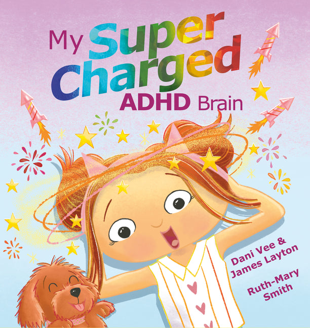 Book cover for My Supercharged ADHD Brain