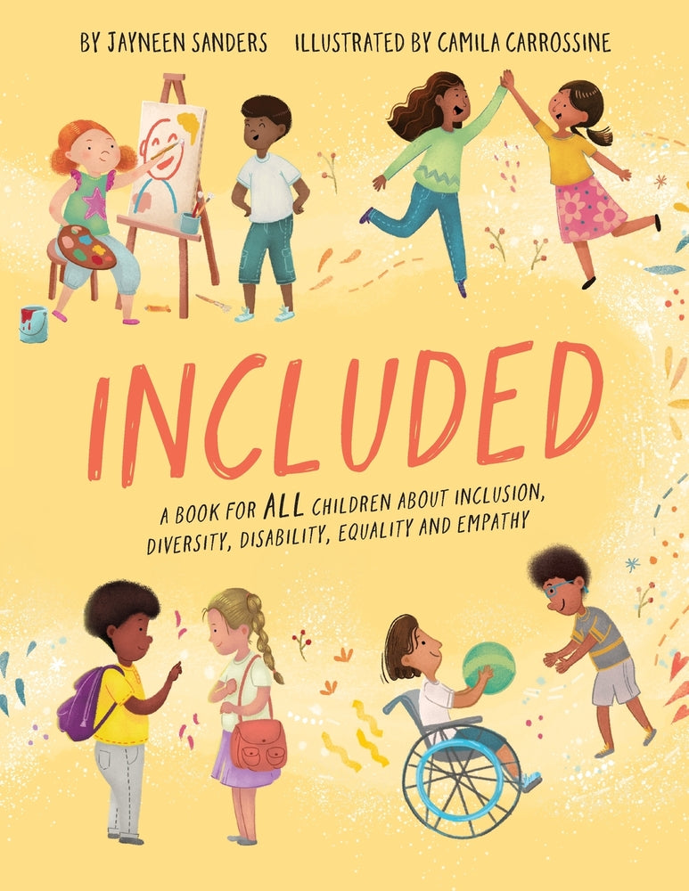 Book cover for Included: A book for all children about inclusion, diversity, disability, equality and empathy