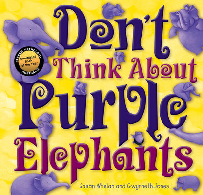 Book cover for Don't Think about Purple Elephants