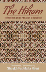 Book cover for The Hikam - The Wisdom of Ibn `Ata' Allah