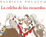 Book cover for La Colcha de los Recuerdos = The Keeping Quilt