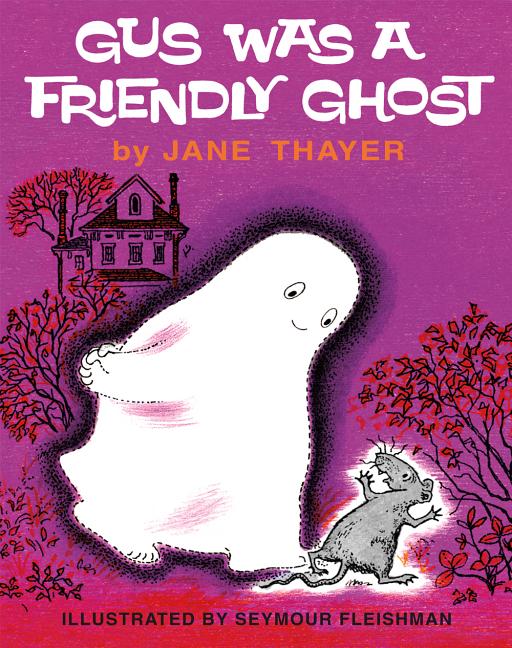 Book cover for Gus Was a Friendly Ghost