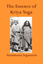 Book cover for The Essence of Kriya Yoga