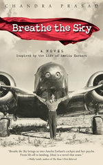 Book cover for Breathe the Sky: A Novel Inspired by the Life of Amelia Earhart