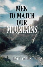 Book cover for Men to Match Our Mountains