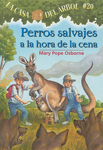 Book cover for Perros Salvajes a la Hora de la Cena = Dingoes at Dinnertime