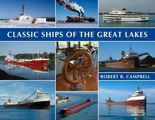 Book cover for Classic Ships of the Great Lakes