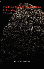 Book cover for The Fixed Stars and Constellations in Astrology