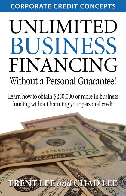 Book cover for Unlimited Business Financing