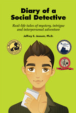 Book cover for Diary of a Social Detective: Real-Life Tales of Mystery, Intrigue and Interpersonal Adventure