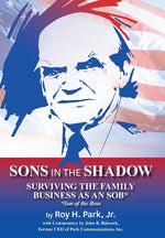 Book cover for Sons in the Shadow: Surviving The Family Business As An SOB* (Son Of The Boss)