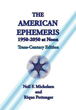 Book cover for American Ephemeris 1950-2050 at Noon
