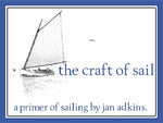 Book cover for The Craft of Sail: A Primer of Sailing