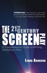 Book cover for 21st-Century Screenplay: A Comprehensive Guide to Writing Tomorrow's Films
