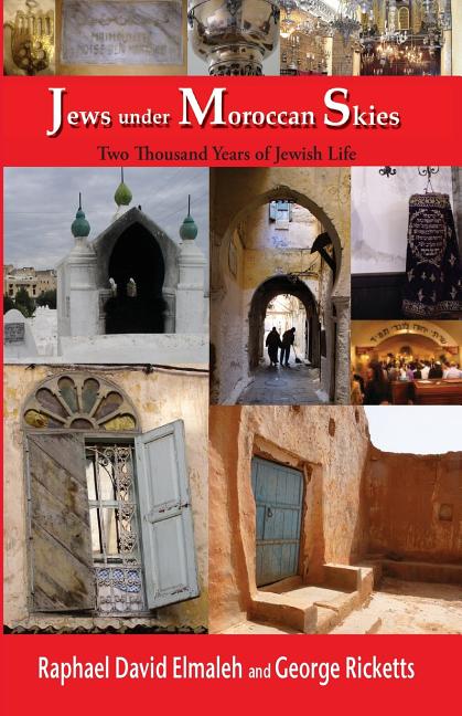Book cover for Jews Under Moroccan Skies: Two Thousand Years of Jewish Life