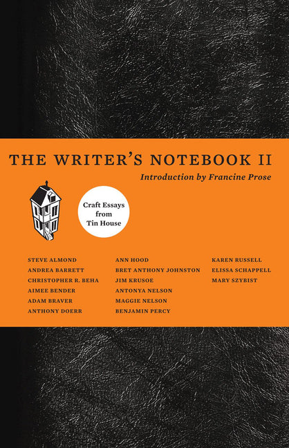 Book cover for The Writer's Notebook II: Craft Essays from Tin House