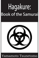 Book cover for Hagakure: The Book of the Samurai
