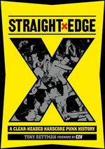 Book cover for Straight Edge: A Clear-Headed Hardcore Punk History