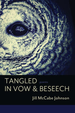 Book cover for Tangled in Vow & Beseech