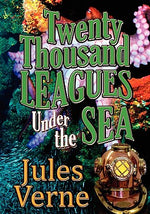 Book cover for Twenty Thousand Leagues Under the Sea