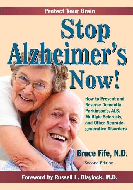 Book cover for Stop Alzheimer's Now, Second Edition