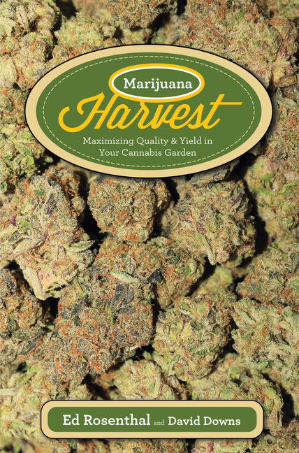 Book cover for Marijuana Harvest: How to Maximize Quality and Yield in Your Cannabis Garden