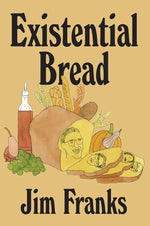 Book cover for Existential Bread