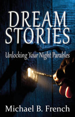 Book cover for Dream Stories: Unlocking Your Night Parables