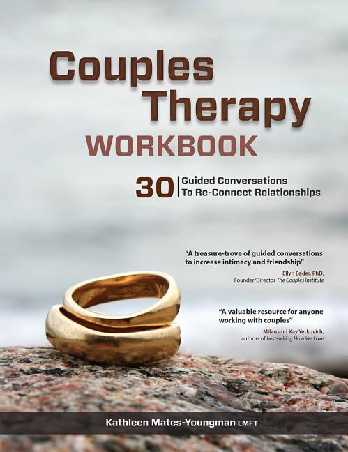Book cover for Couples Therapy Workbook: 30 Guided Conversations to Re-Connect Relationships